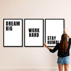 Dream Big. Work Hard. Stay Humble