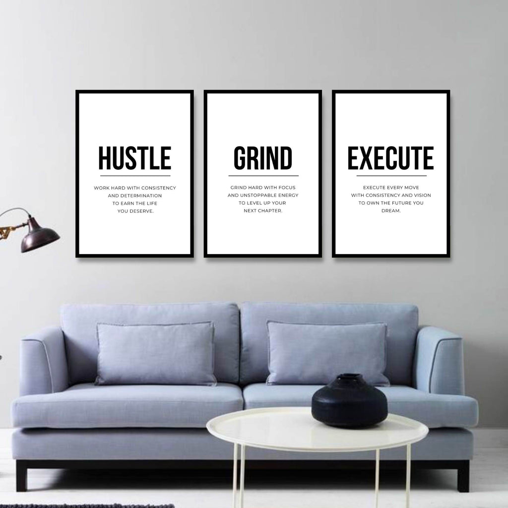 Grind, Hustle & Execute. | SET OF 3 FRAMES