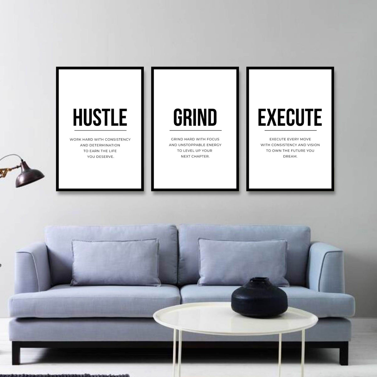 Grind, Hustle & Execute. | SET OF 3 FRAMES