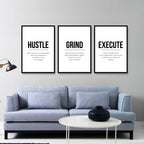 Grind, Hustle & Execute. | SET OF 3 FRAMES
