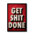 Get Shit Done