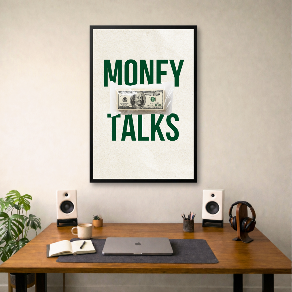 Money Talks – Hustle Mindset