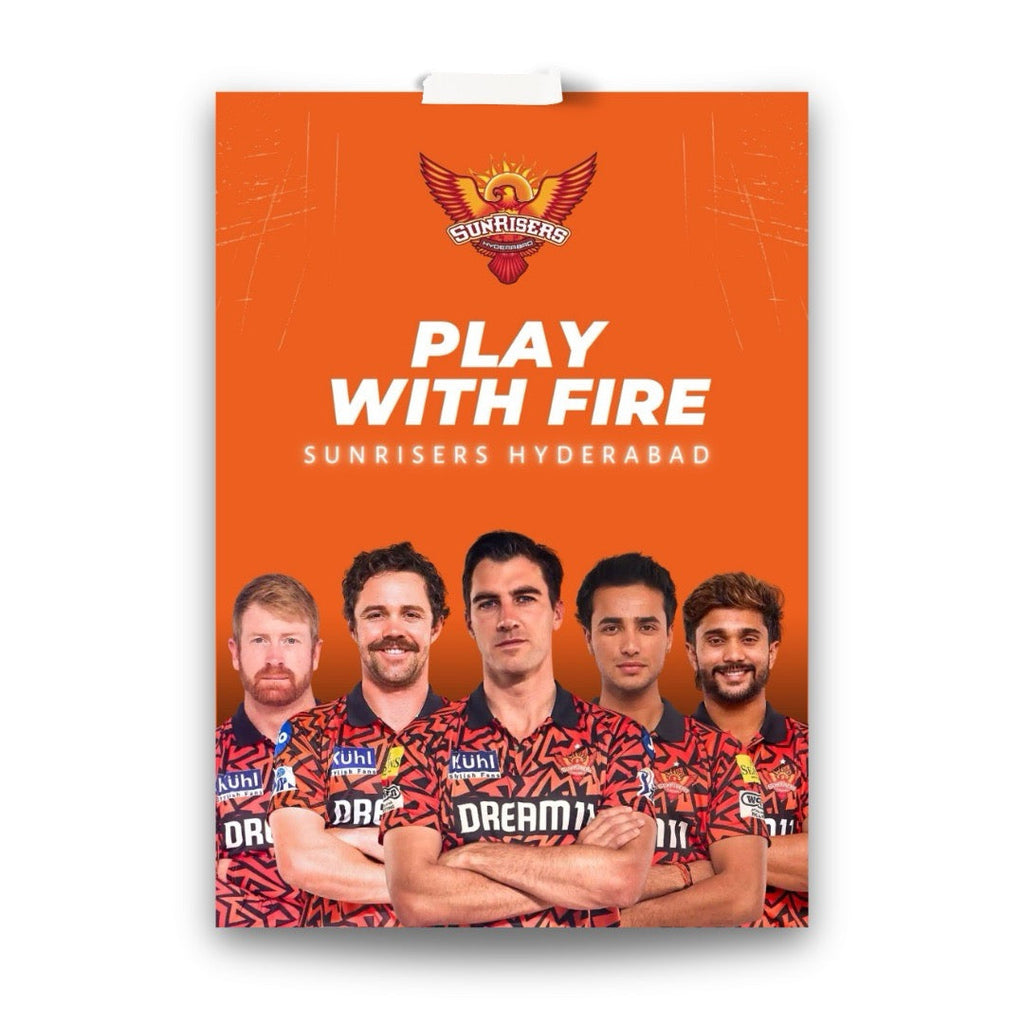 SUNRISERS HYDERABAD – Play with Fire