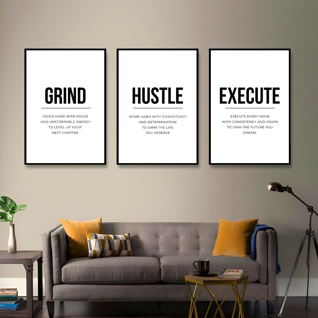 Grind, Hustle & Execute. | SET OF 3 FRAMES