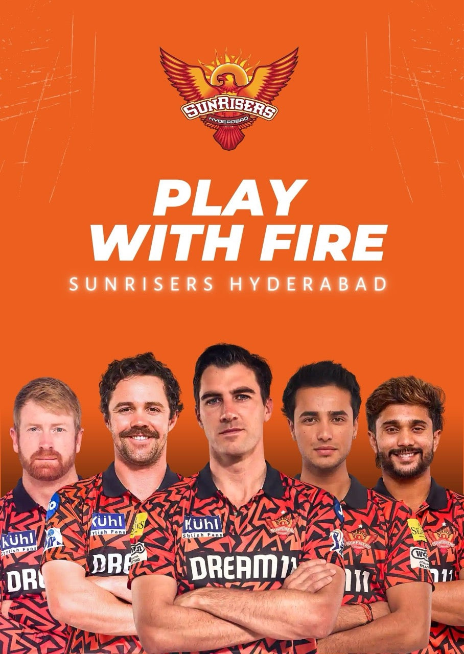 SUNRISERS HYDERABAD – Play with Fire