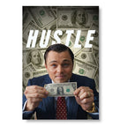 Hustle – Wolf of Wall Street Mindset