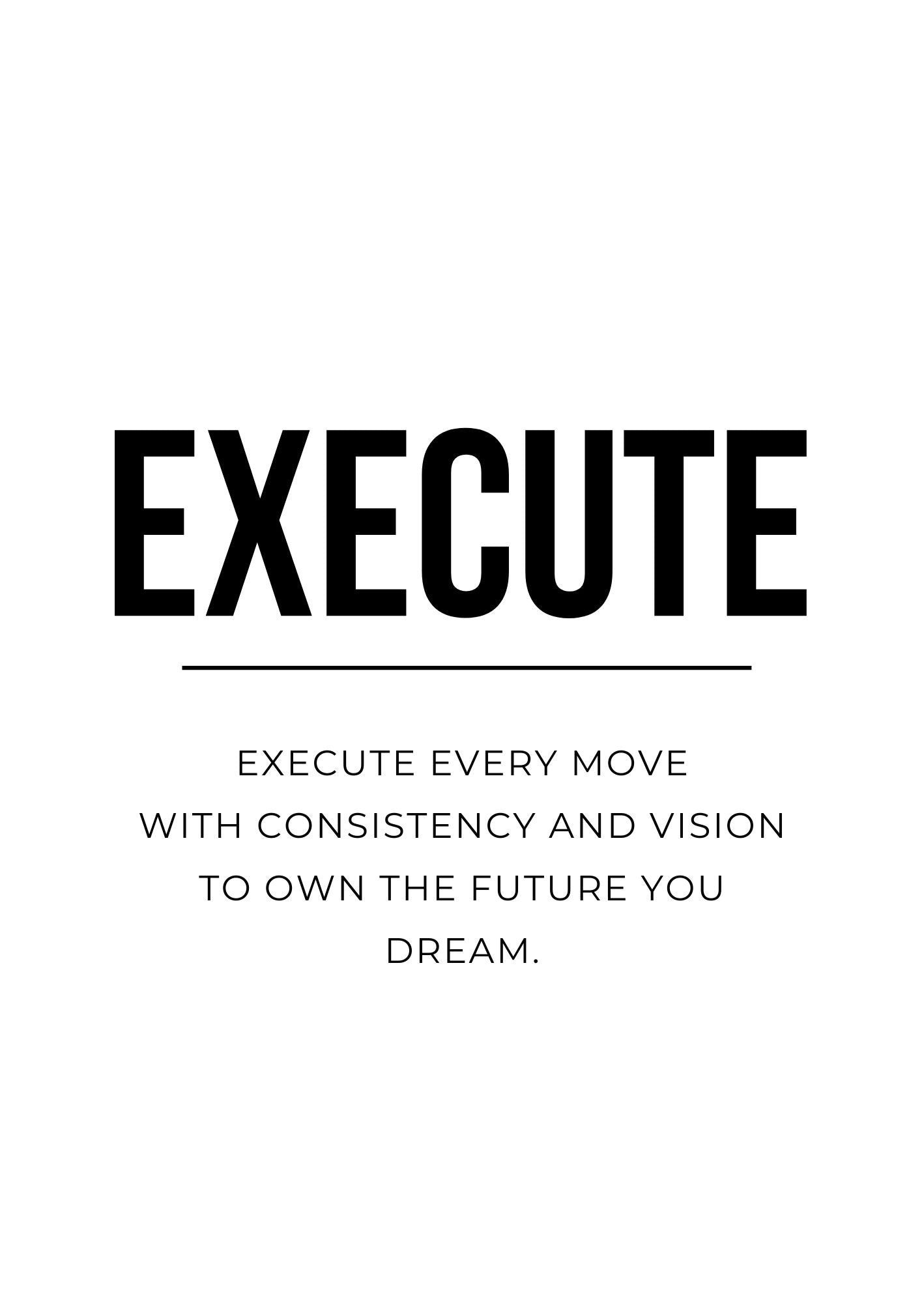 Grind, Hustle & Execute. | SET OF 3 FRAMES