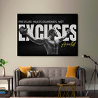 NO EXCUSES – Work for It