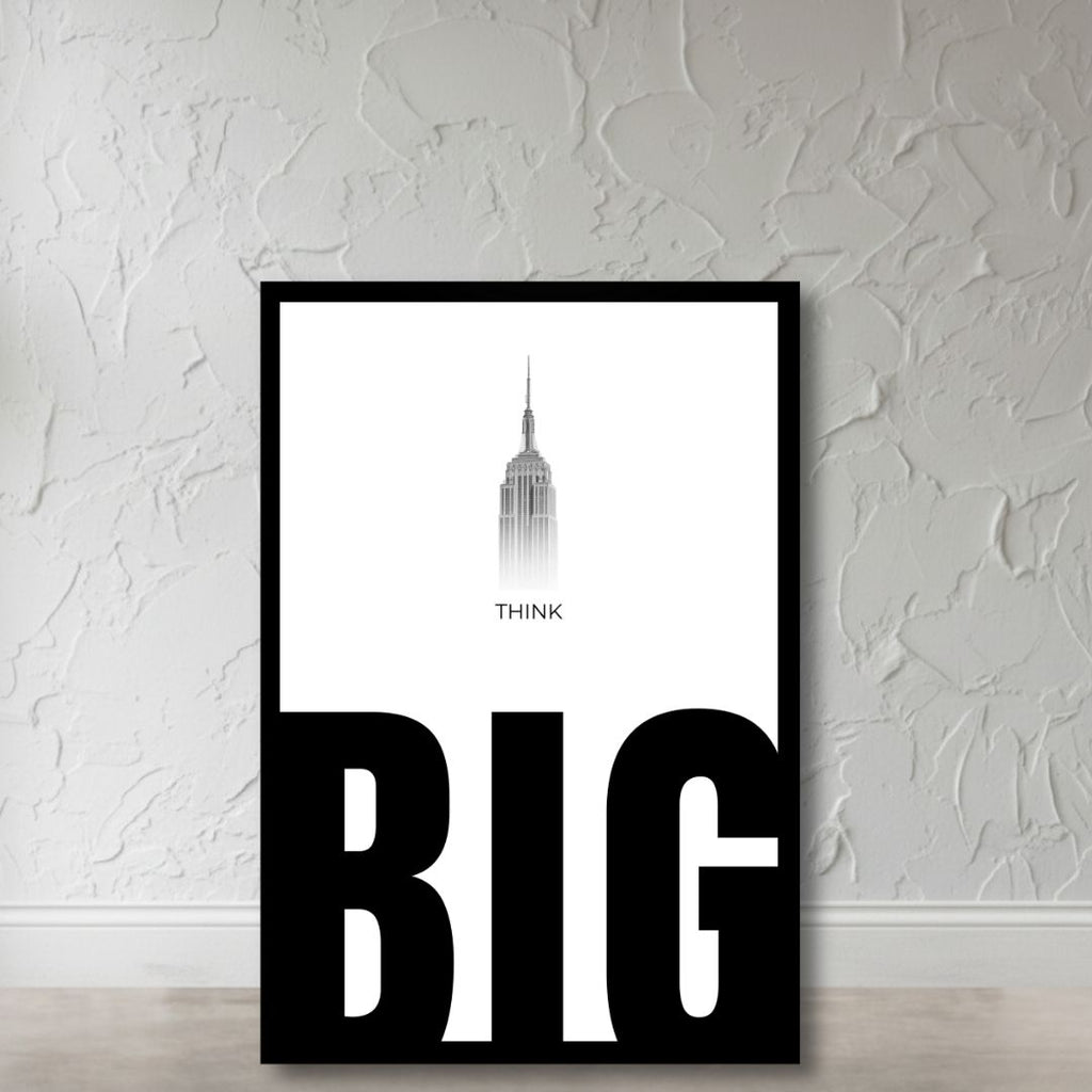 Think Big – The Vision Mindset