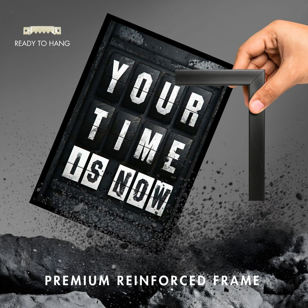 Your Time Is Now