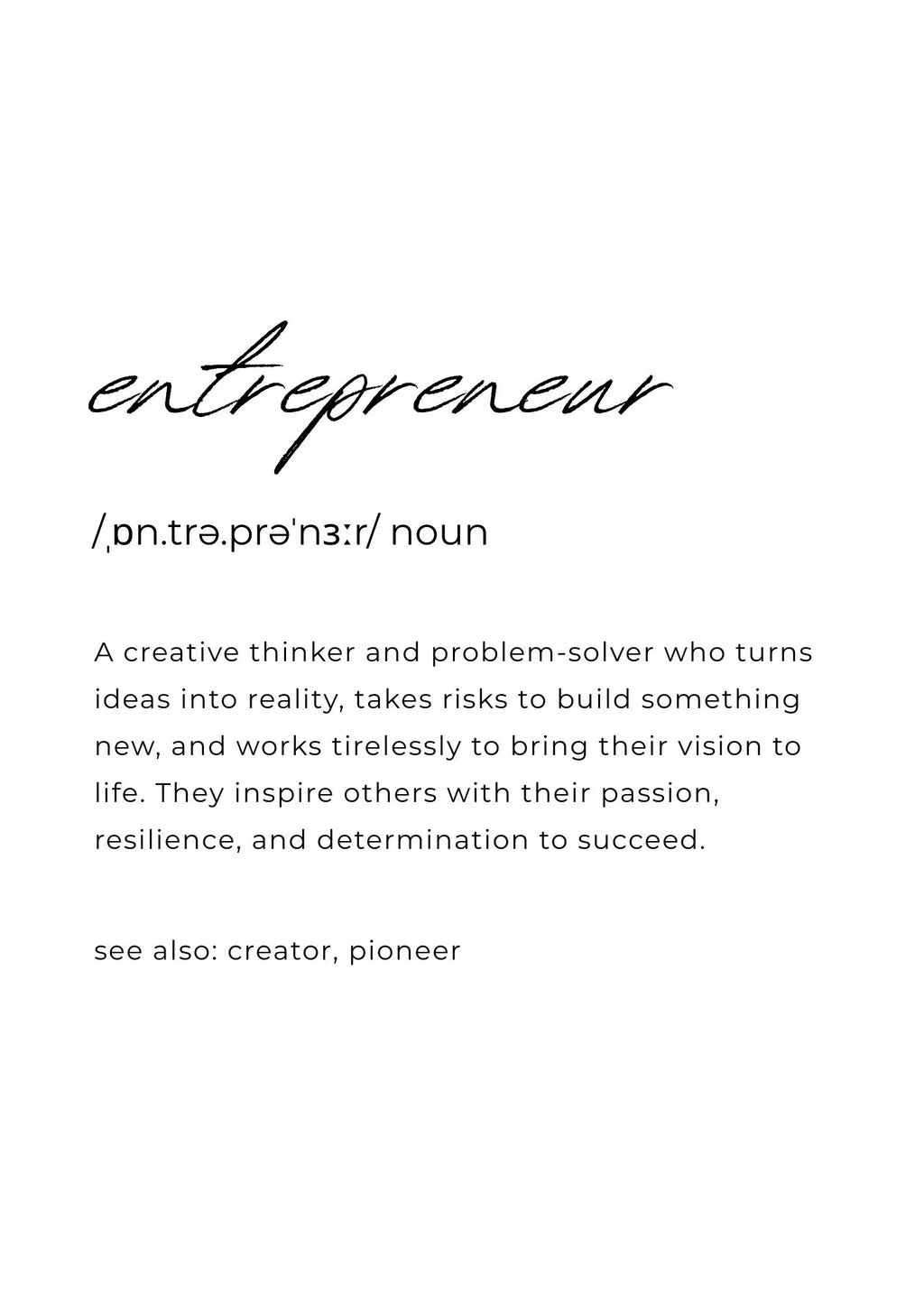 Entrepreneur – Vision in Action