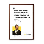 Important Enough – The Elon Musk Mindset