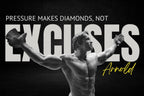 NO EXCUSES – Work for It