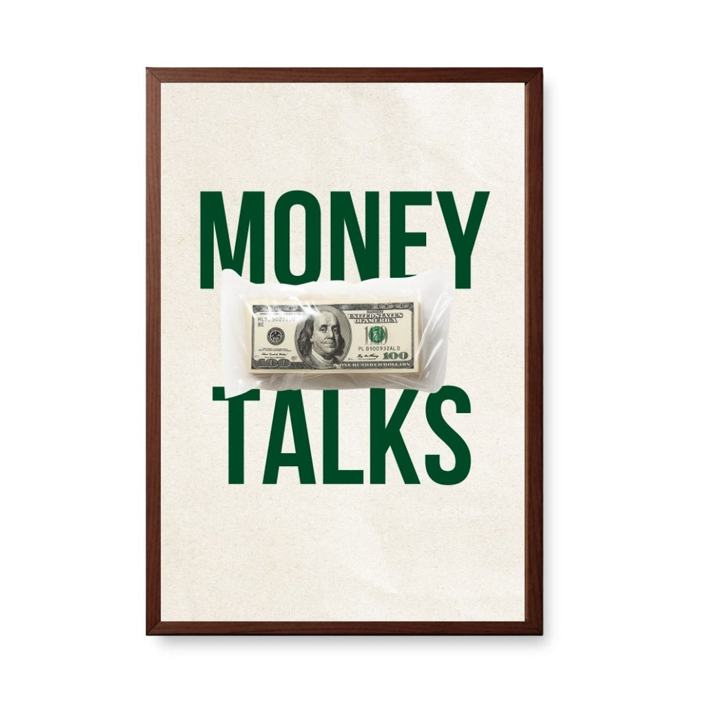 Money Talks – Hustle Mindset