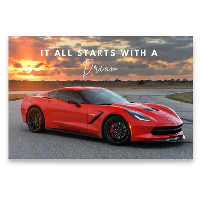 Chevrolet Corvette C7 - IT ALL STARTS WITH A DREAM